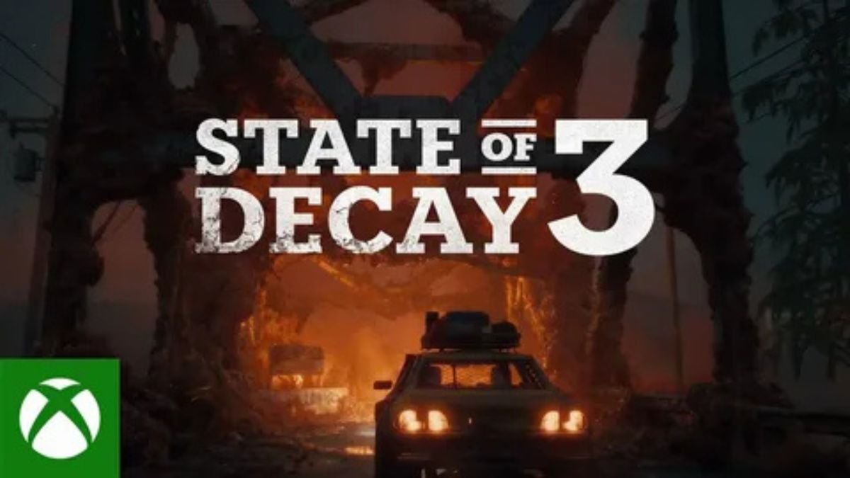 state of decay 3 release date